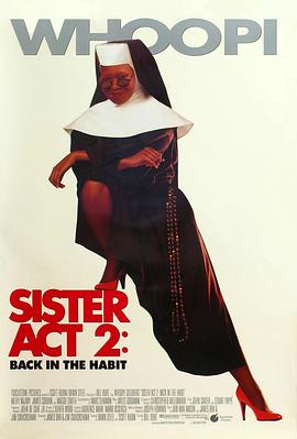 皇家华人《修女也疯狂2 Sister Act 2: Back in the Habit》免费在线观看