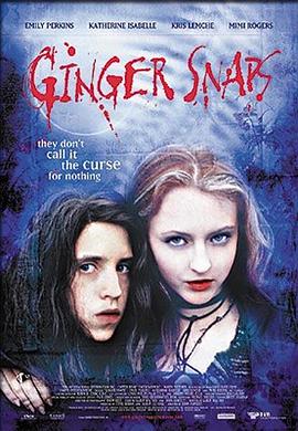 百花视频《变种女狼 Ginger Snaps》免费在线观看