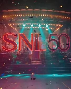 知阴视频《周六夜现场五十周年特别篇 SNL50: The Anniversary Special》免费在线观看