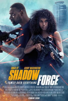 皇家华人《幽冥部队 Shadow Force》免费在线观看