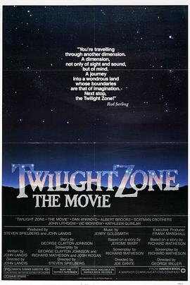 知阴视频《阴阳魔界 Twilight Zone: The Movie》免费在线观看